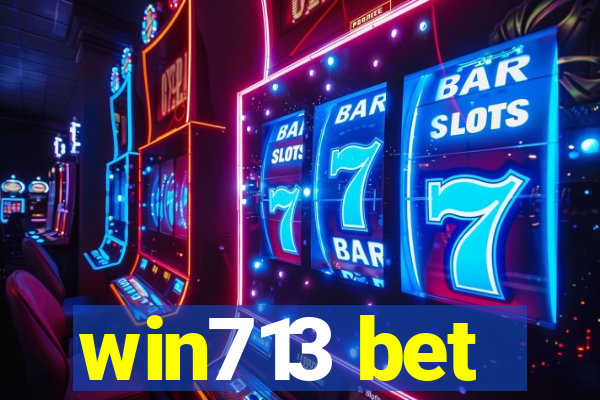 win713 bet